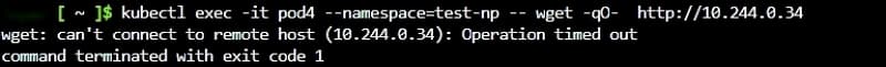 Advanced network policy example unsuccessful pod connection timeout response