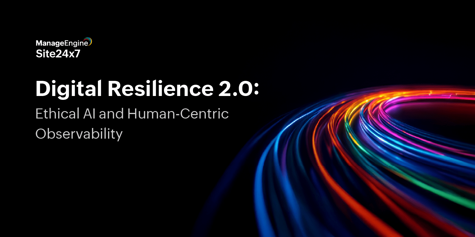 Digital Resilience 2.0: Ethical AI and Observability